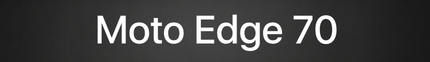 Motorola Edge 70